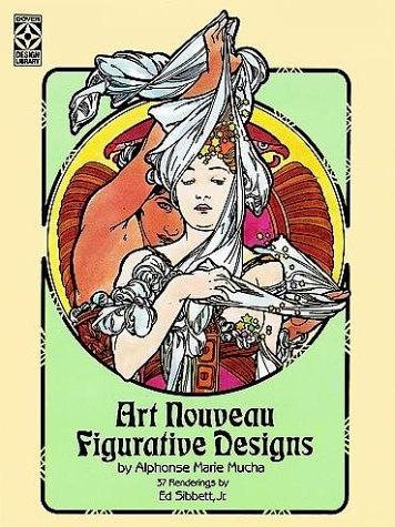 обложка книги Art Nouveau Figurative Designs книга Art Nouveau Figurative Designs, автор: Alphonse Marie Mucha, Ed Sibbett